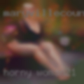 Horny woman